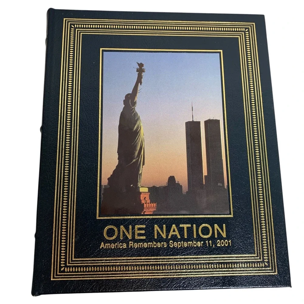 Easton Press One Nation America Remembers September 11 2001 9/11 Leather 1st Ed